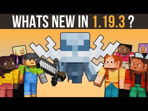 Whats New In Minecraft 1.19.3? Summary and Separation of Features