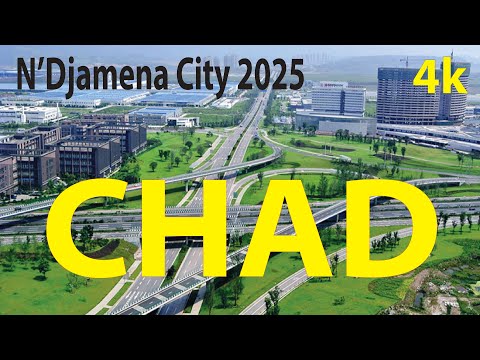 N'Djamena City - Chad 4K By Drone 2025