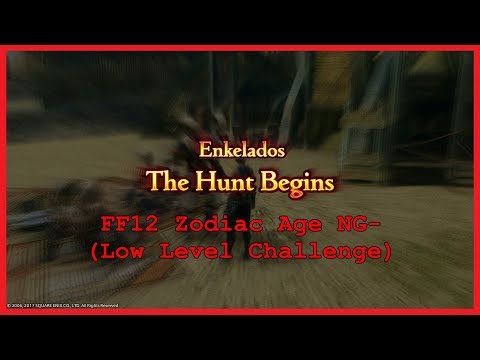 Enkelados Hunt FF12 TZA NG- (weak mode)