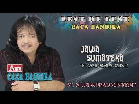 CACA HANDIKA - JAWA SUMATERA ( Official Video Musik ) HD