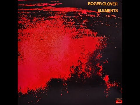 Roger Glover - Elements (1978) [Full Album] Progressive Rock, Kraut Rock