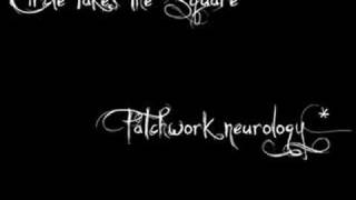Circle takes the square - Patchwork Neurology