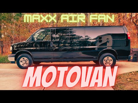 Motovan Part 8: Custom Window Mounted Maxx Air Vent Fan | Chevy Express | Stealth