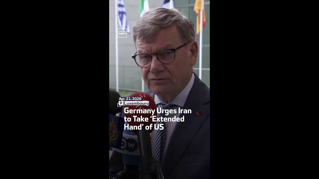 Video | Germany Urges Iran to Take ‘Extended Hand’ of US