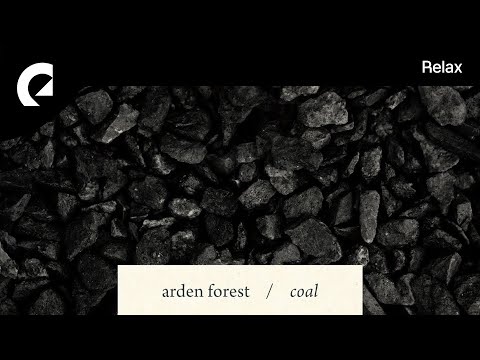 Arden Forest - Coal