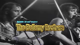 The Bellamy Brothers  - Inside Of My Guitar (1977)