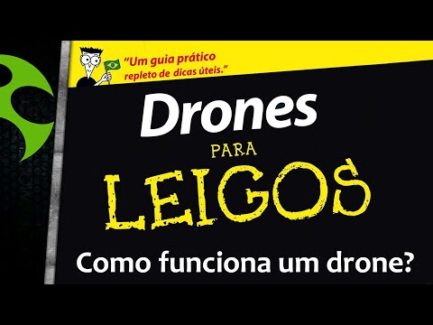 COMO FUNCIONA um DRONE?