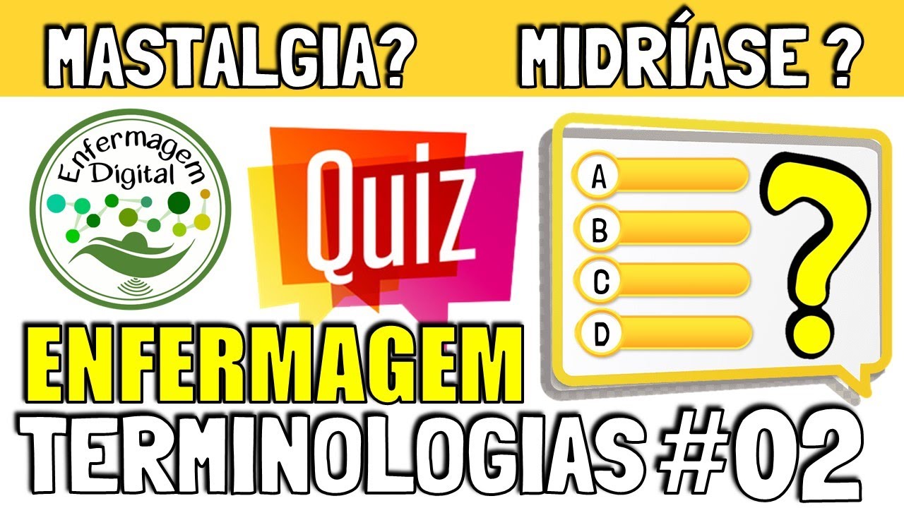 QUIZ - ENFERMAGEM DIGITAL - TERMINOLOGIAS #2
