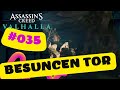 ASSASSIN'S CREED VALHALLA Gameplay 2022 LET`s PLAY #035 👉 Besuncen Tor