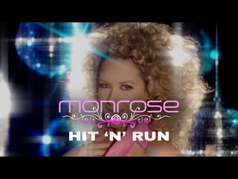 Monrose - Hit 'n' Run (Official Video)