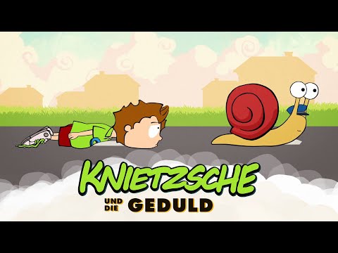 Knietzsche und die Geduld