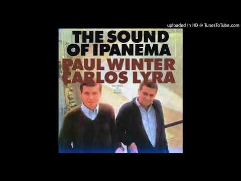 Carlos Lyra & Paul Winter - Coisa Mais Linda (The Most Beautiful Thing)