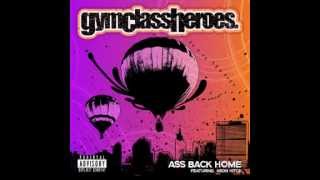 Gym Class Hereos and Heon Hitch- A** Back Home (Clean Version)