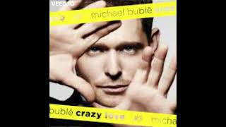 Michael Bublé - Haven&#39;t Met You Yet (432Hz)