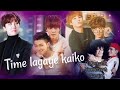 BTS Hindi FMV Time Lagaye kaiko.. Ft. Taekook, Yoonmin & Namjin 💜💜(requested video) #taekookedits