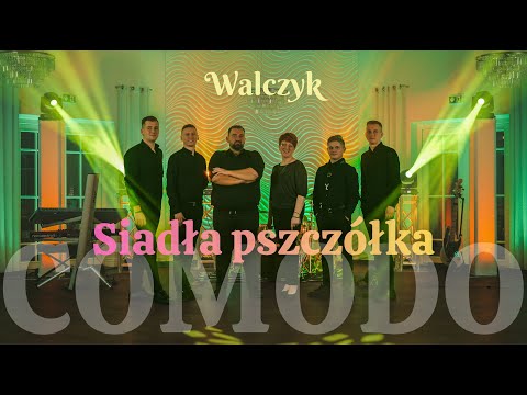 Zespół Comodo - Siadła Pszczółka (walczyk)
