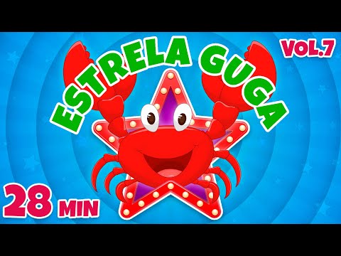 Estrela Guga Vol. 7 - Giramille 28 min | Desenho Animado Musical