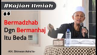 Download lagu Ketika Madzhab Dijadikan Manhaj. | KH. Shiwan Adra'ie mp3