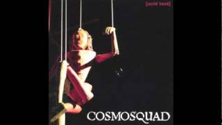 Cosmosquad - The Spy Who Ate Her