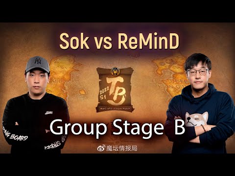 ReMinD vs Sok - TP League Group B