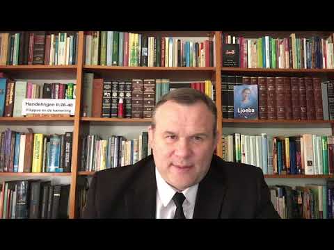 Bijbeloverdenking 25B-Vrijdag 15 Mei 2020 -Handelingen 8:26-40 Filippus en de kamerling