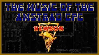 The Music of the Amstrad CPC - Hewson Consultants