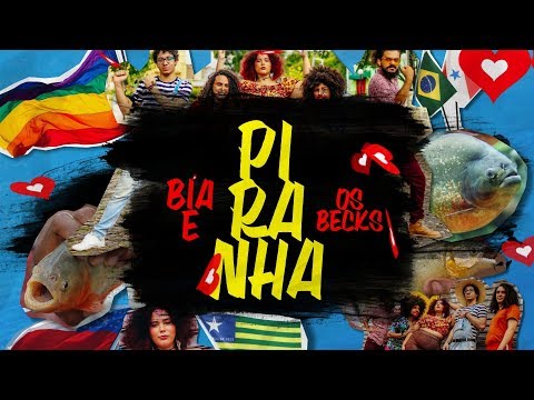 Bia e Os Becks - Piranha (Lyric Video)