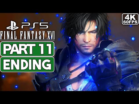 FINAL FANTASY 16 Gameplay Walkthrough ENDING Part 11 [PS5 4K 60FPS] - No Commentary