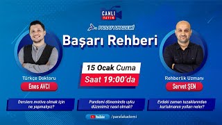 Başarı Rehberi | Motivasyon Önerileri | Türkçe Doktoru Enes Avcı ve Rehberlik Uz