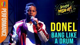 Donel | Bang Like A Drum | LIVE performance