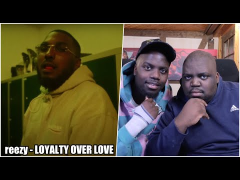 BLACKBROS REAGIEREN AUF: reezy - LOYALTY OVER LOVE (OFFICIAL VIDEO) prod. by miij & reezy