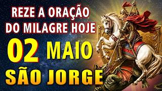 REZE AGORA a SÃO JORGE 🙏 UM MILAGRE IMPOSSÍVEL COMEÇA A SE MOVER NA SUA VIDA