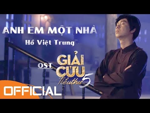 Anh em một nhà - Hồ Việt Trung