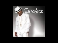 Sanchez - On My Knees - reggae
