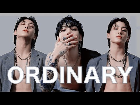 Jungkook FMV “Ordinary”