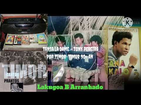 Tansa La Dame (Kulit Taka Ruin) - Tony Pereira