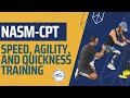 NASM Speed Agility And Quickness SAQ Training Pass The NASM CPT 7th Edition Exam