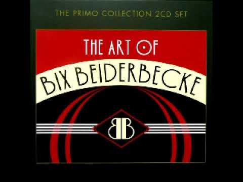 Bix Beiderbecke - The Art of Bix Beiderbecke (2006) CD2