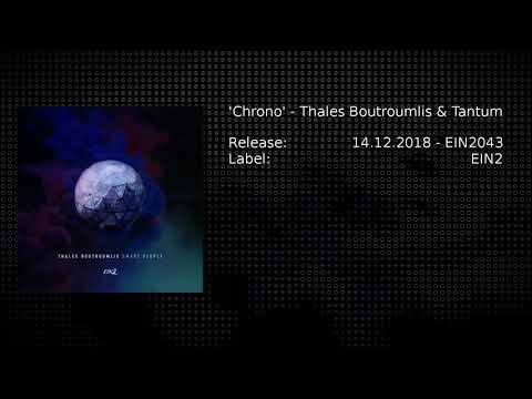 Tantum & Thales Boutroumlis - Chrono (Original Mix)