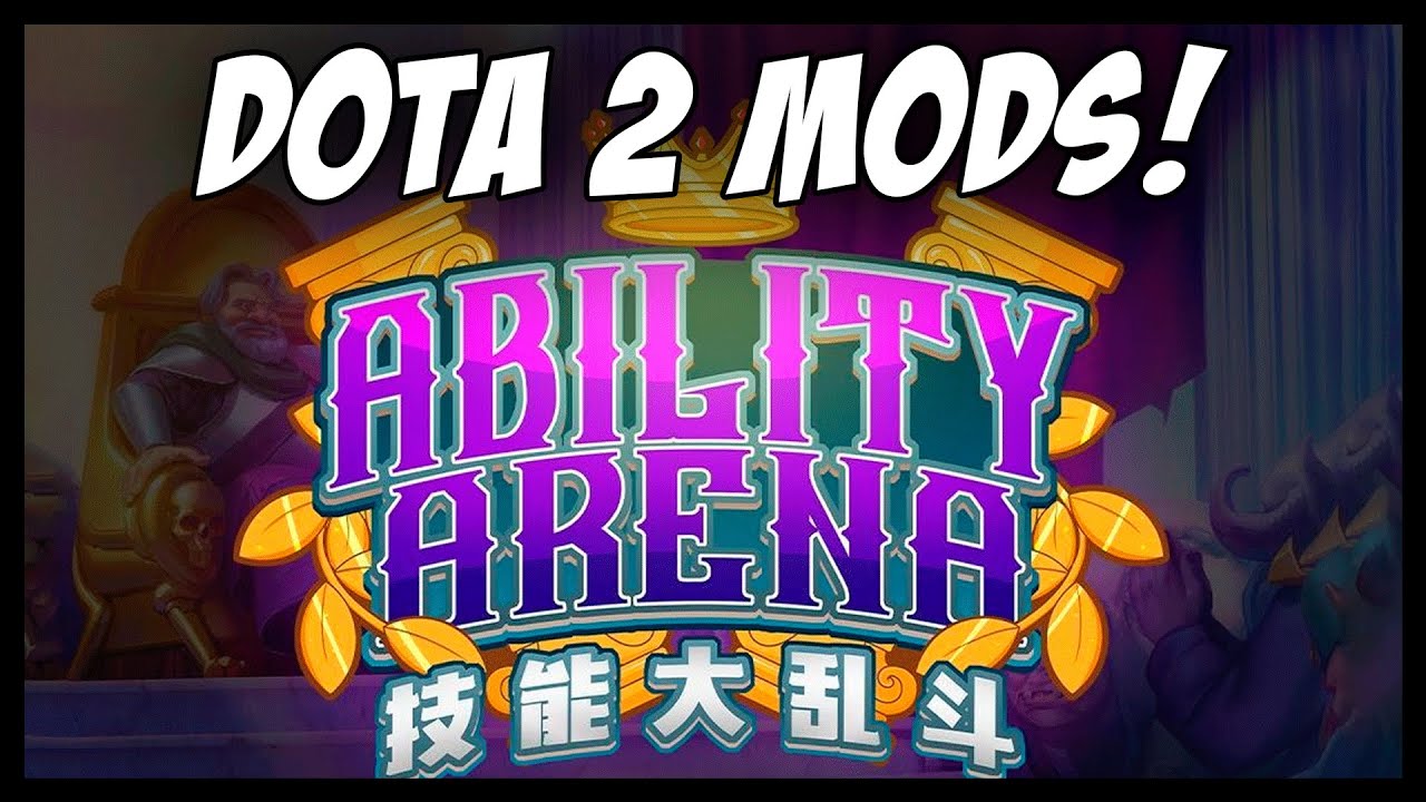 Dota 2 Mods - Ability Arena!! SUNSFan's New Custom Game! - YouTube