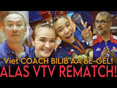 Coach Kiet ng Vietnam NABILIB kina Canino at Belen! Pinas SERIOUS CONTENDER ASIA! REMATCH sa VTV!
