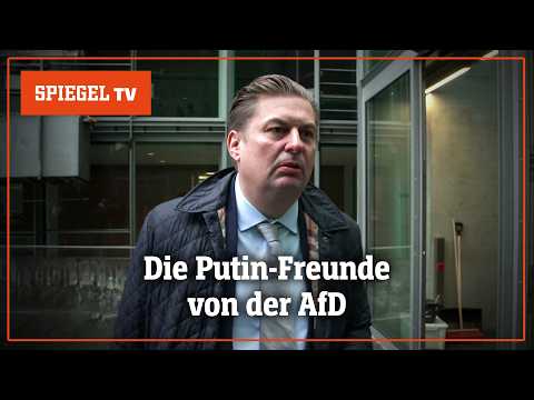 Liebesgrüße nach Moskau: Die Putin-Freunde von der AfD | SPIEGEL TV