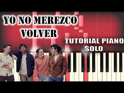 Morat - Yo No Merezco Volver | Piano Tutorial / Cover Video