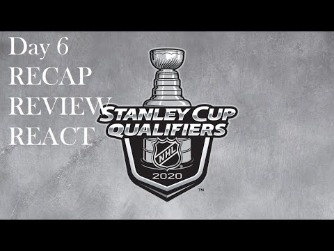 NHL Stanley Cup Qualifiers Recap Review React Day 6
