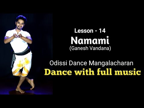 #odissidance #namami Mangalacharan with full music