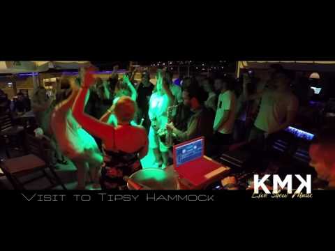 Show in Tipsy Hammock - Gran Canaria - KMK Live Show 2017