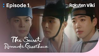 The Secret Romantic Guesthouse - EP1 | Shin Ye Eun and Three Handsome Scholars |