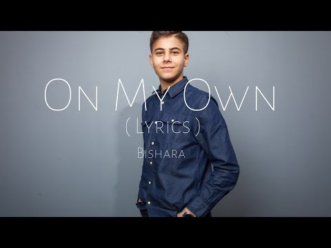 Bishara - On My Own ( Lyrics )
