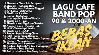 Download lagu LAGU INDONESIA 90an & 2000an TERBARU BAND POP NOSTALGIA | Playlist Lagu Pop 2000-an Indonesia Hits mp3