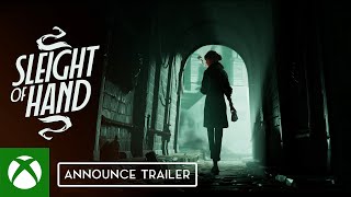 Sleight of Hand - Announce Trailer Xbox Partner Preview Trailer